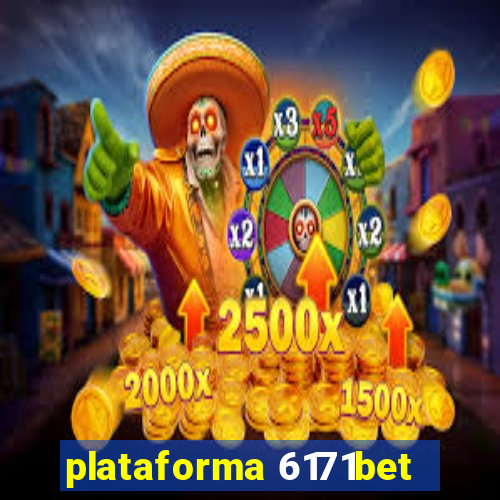 plataforma 6171bet